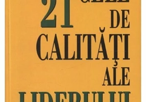 Cele 21 de calitati ale liderului