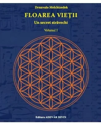 Floarea vietii: Un secret stravechi, Vol. 1