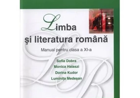 Manual pentru clasa a XI-a - Limba si literatura romana