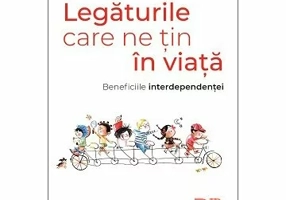 Legaturile care ne tin in viata