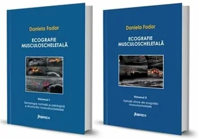 Pachet Ecografie musculoscheletală - Daniela Fodor - Vol. I + Vol. II