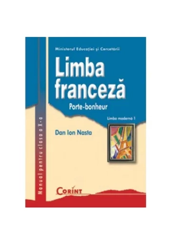 Manual pentru clasa a X-a - Limba franceza L1
