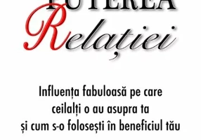 Puterea Relatiei