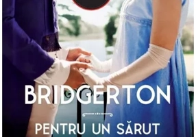 Bridgerton. Pentru un sarut. Povestea lui Hyacinth. Vol. 7