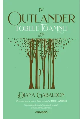 Tobele toamnei Vol. 1 (Seria OUTLANDER, partea a IV-a)