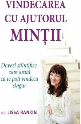 Vindecarea cu ajutorul mintii