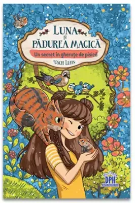 Luna si padurea magica - Vol. 2: Un secret in gherute