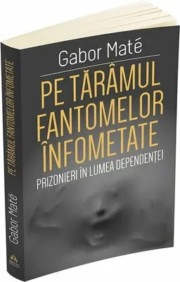 Pe taramul fantomelor infometate. Prizonieri in lumea dependentei