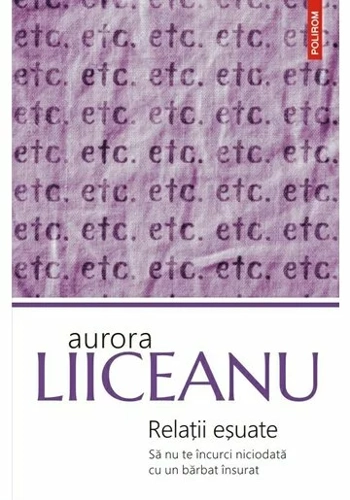 Relatii esuate. Sa nu te incurci niciodata cu un barbat insurat