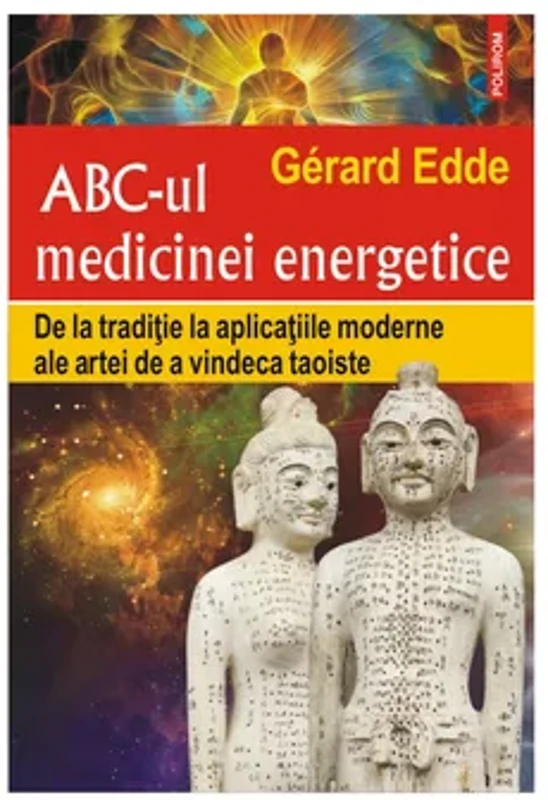 ABC-ul medicinei energetice