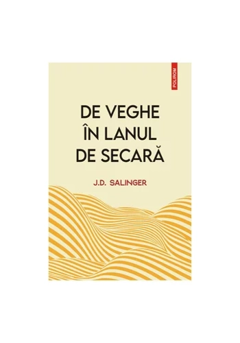 De veghe in lanul de secara