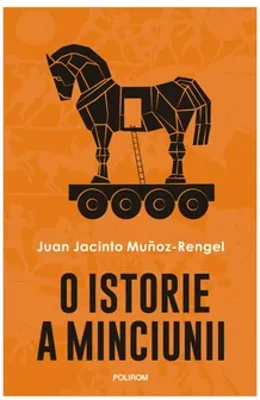 O istorie a minciunii