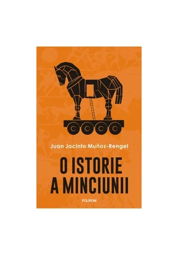 O istorie a minciunii