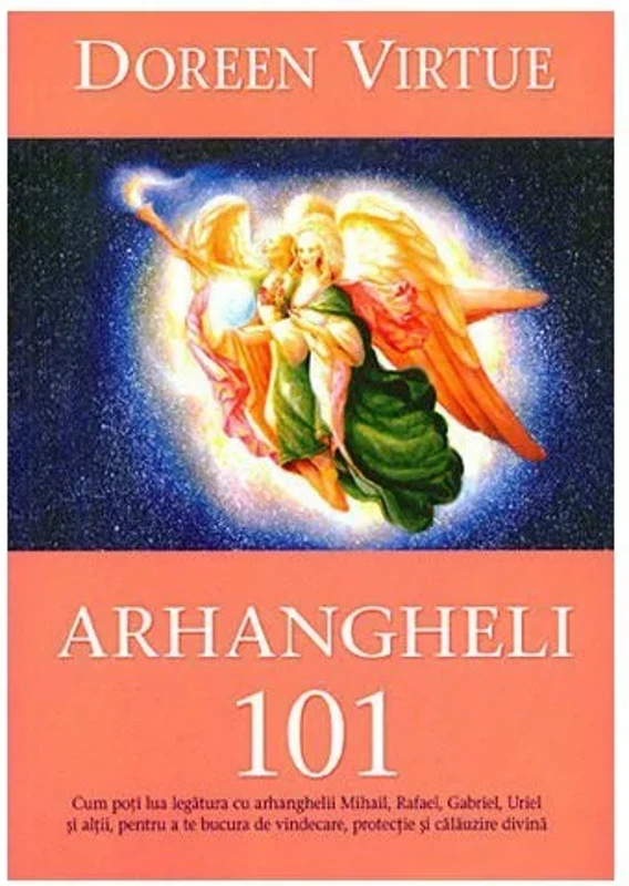 Arhangheli 101