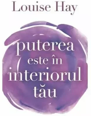 Puterea este in interiorul tau