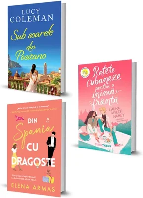 Pachet Sub soarele din Positano + Din Spania cu dragoste + Retete cubaneze pentru o inima franta. Set 3 carti