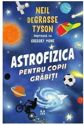 Astrofizica Pentru Copii Grabiti