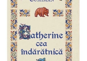 Catherine cea indaratnica