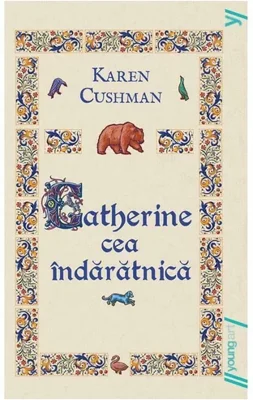 Catherine cea indaratnica