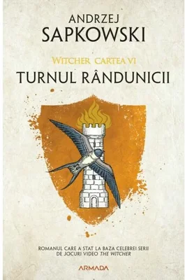Turnul randunicii. Seria Witcher, Cartea VI