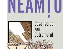 Casa Isolda sau Cutremurul