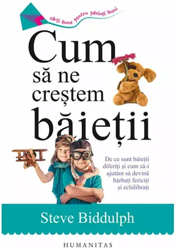 Cum sa ne crestem baietii