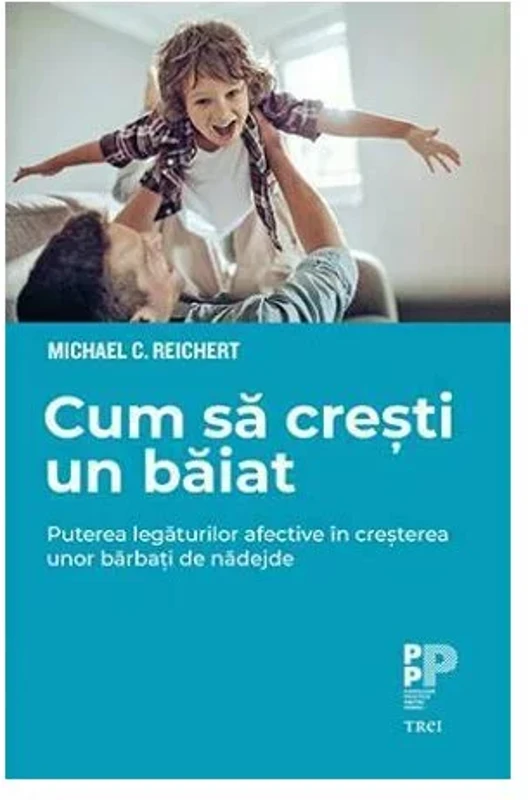 Cum sa cresti un baiat