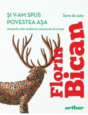 Si v-am spus povestea asa