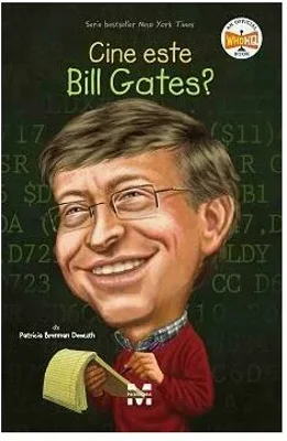 Cine este Bill Gates?