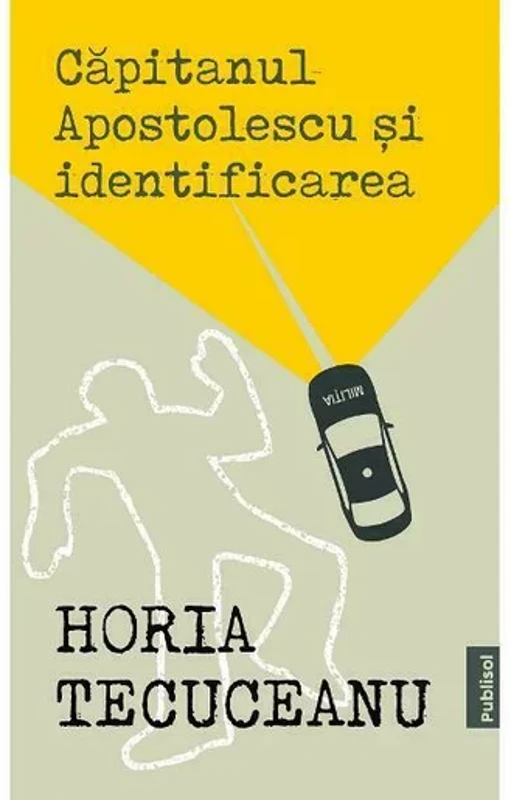Capitanul Apostolescu si identificarea