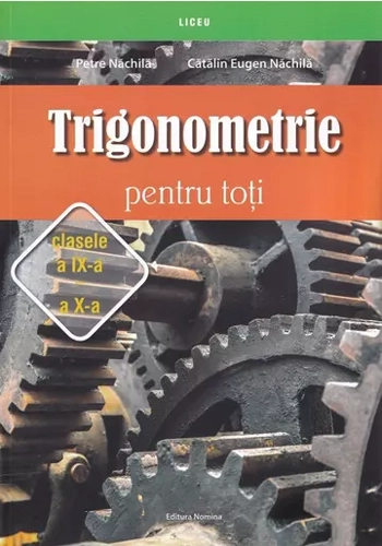 Trigonometrie pentru toti clasele 9-10