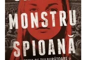 Orfana, monstru, spioana