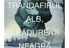 Trandafirul Alb, Padurea Neagra