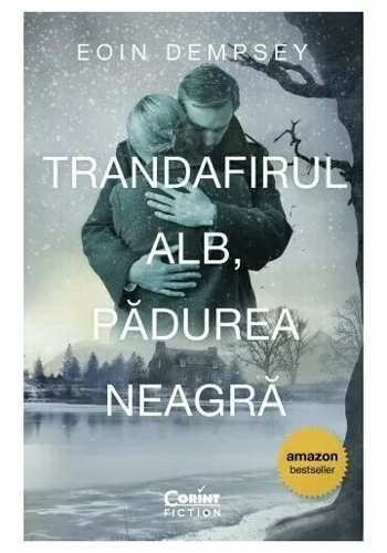 Trandafirul Alb, Padurea Neagra