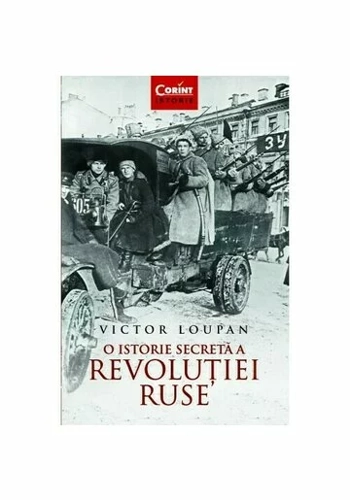 O istorie secreta a Revolutiei Ruse