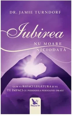 Iubirea nu moare niciodata