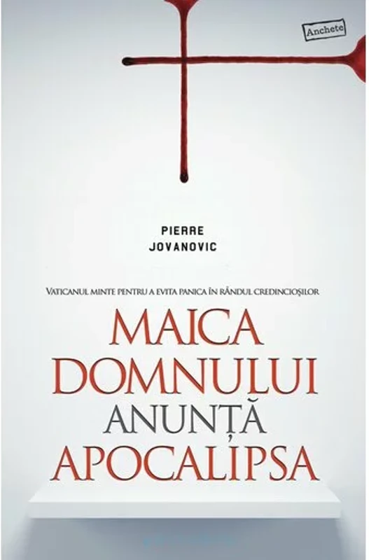 Maica Domnului anunta apocalipsa: Vaticanul minte pentru a evita panica in randul credinciosilor