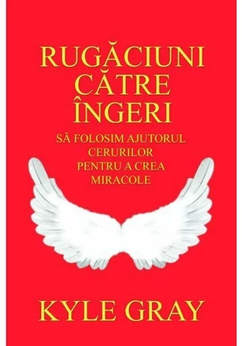 Rugaciuni catre ingeri