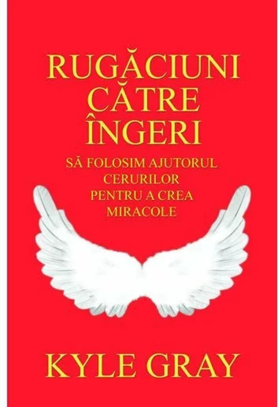 Rugaciuni catre ingeri