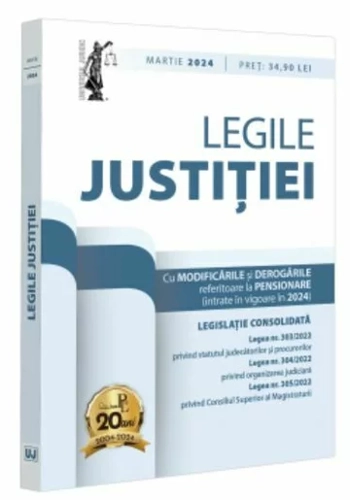 Legile justitiei: martie 2024