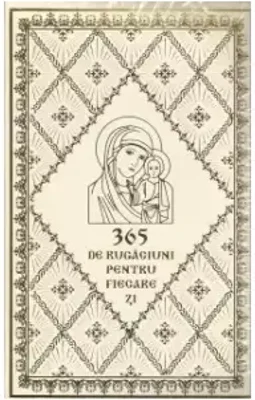 365 de rugaciuni pentru fiecare zi