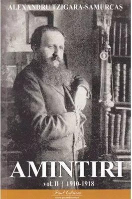 Amintiri Vol.2: 1910-1918