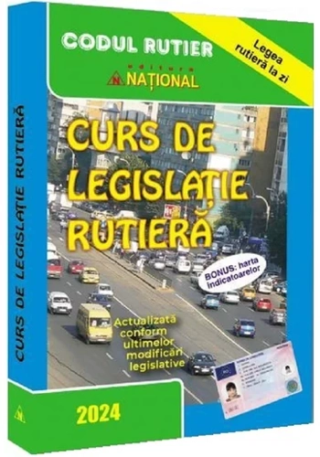 Curs de legislatie rutiera 2024