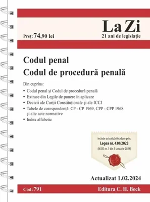 Codul penal si codul de procedura penala Act.01 Februarie 2024 Ed. Spiralata
