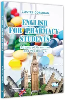 English for Pharmacy Students. Advanced Grammar and Vocabulary