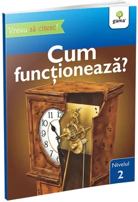 Cum functioneaza? • nivelul 2