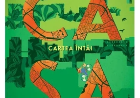 Casa. Cartea intai