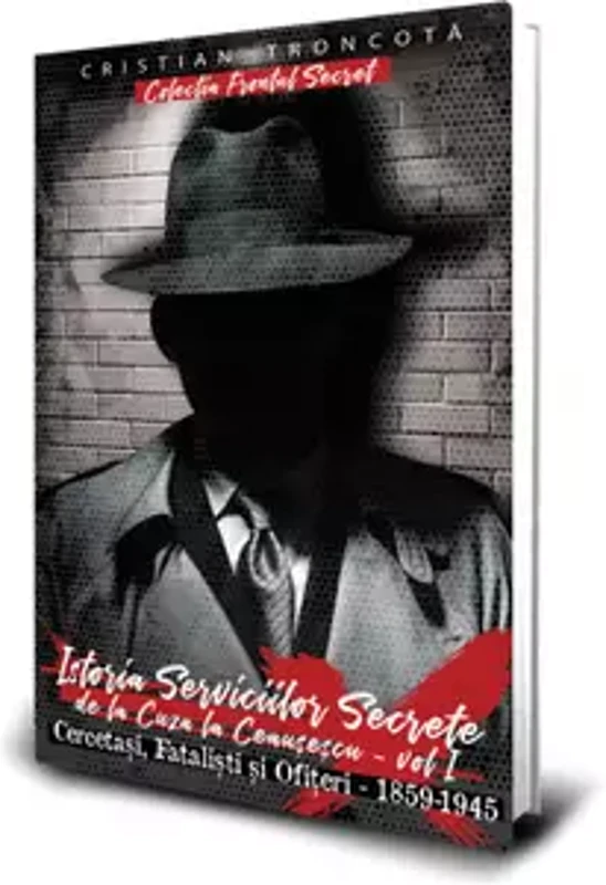 Istoria Serviciilor Secrete (vol. 1)
