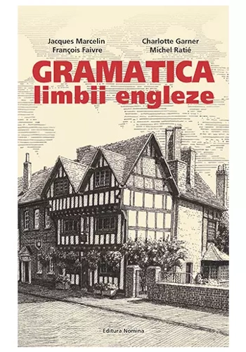 Gramatica limbii engleze (nivelul B2-C2)