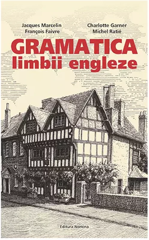 Gramatica limbii engleze (nivelul B2-C2)